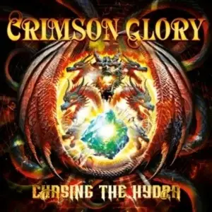 Crimson Glory – Chasing the Hydra
